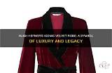 Hugh Hefner's Iconic Robe: a Symbol of Playboy's Legacy