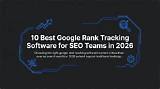 The Ultimate Google Rank Tracking Software for Seo Success